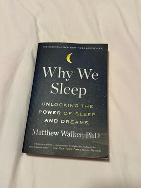 “Why We Sleep” Book by Matthew Walker 💤